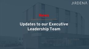 Ardena announces key leadership changes to drive growth and international expansion
